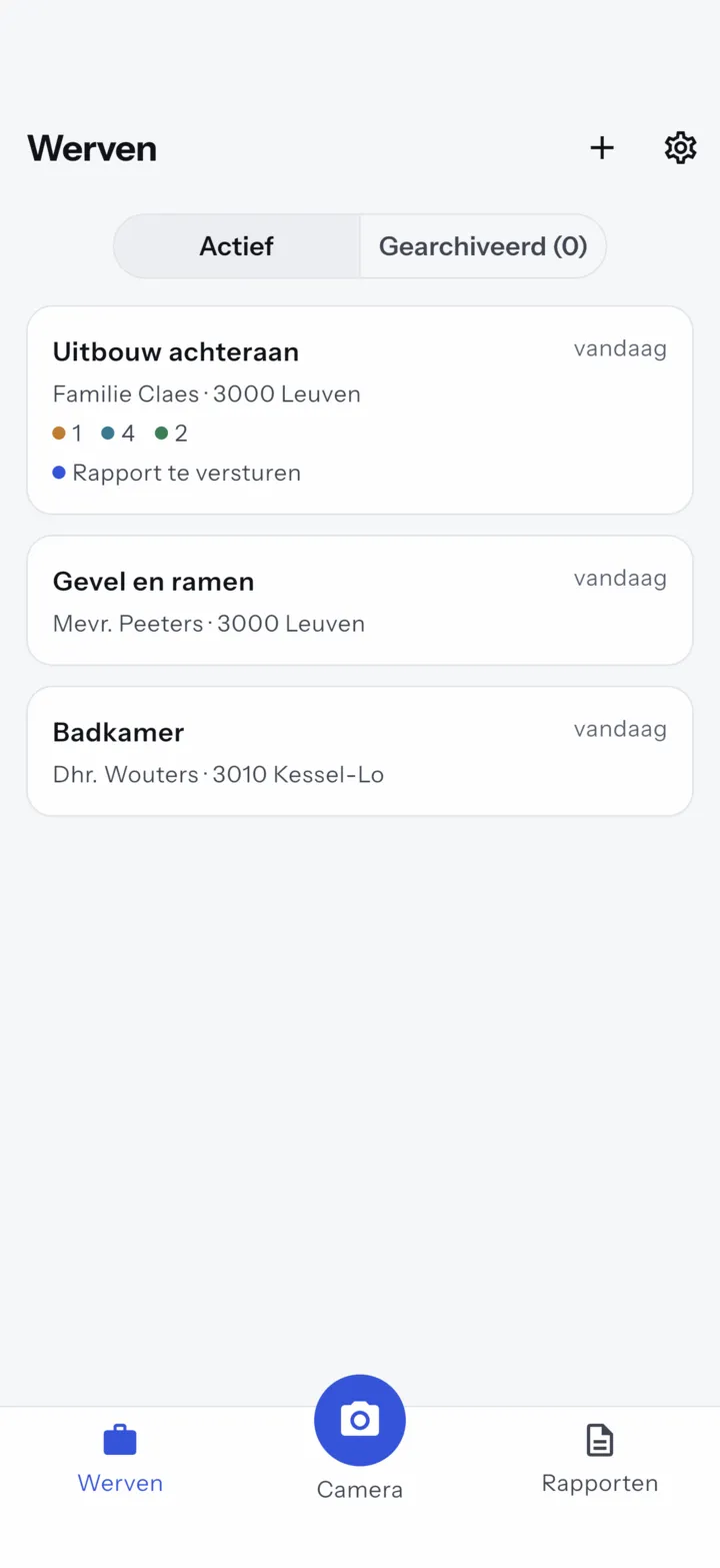 De lijst met werven in Provashot: Uitbouw achteraan bij Familie Claes in Leuven, met 1 foto voor, 4 tijdens en 2 na en een rapport te versturen, daarna nog twee werven